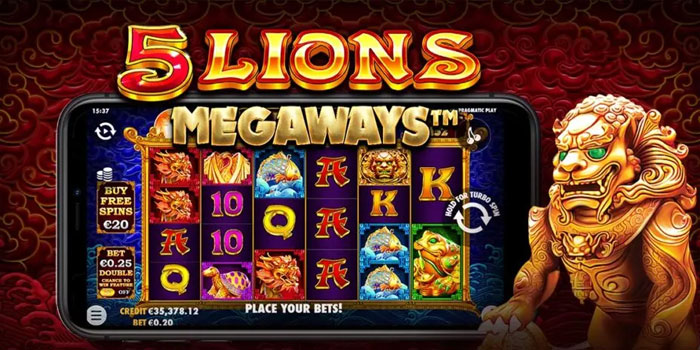 Cara Ampuh Meraih Jackpot Slot 5 Lions Megaways Setiap Hari