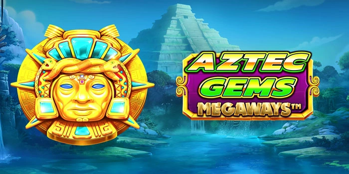 Taktik Aman Mudah Maxwin Di Slot Aztec Gems Megaways