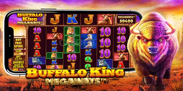 Cara Maksimalkan Kemenangan di Slot Buffalo King Megaways